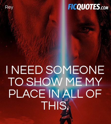 I need someone to show me my place in all of this. image